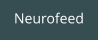 Neurofeed